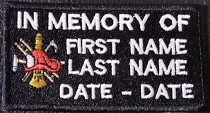 In Memory Of Fire Fighter Patch FE In Memory Of Fire Fighter Patch FE