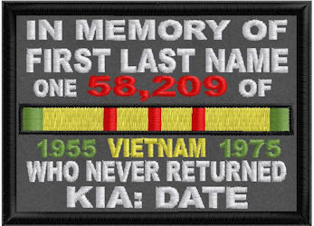 In Memory Of VIETNAM Who Never Returned Patch In Memory Of VIETNAM Who Never Returned Patch