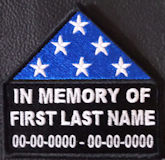 In Memory Of Folded Flag Patch with Name and Dates In Memory Of Folded Flag Patch with Name and Dates