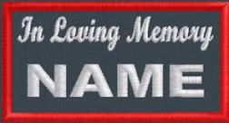 In Loving Memory Name - Polytwill