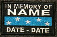 In Memory Of METAL OF HONOR SERVICE RIBBON Full Embroidered with Name and Dates