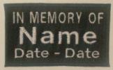 In Memory Of Patch Full Embroidered with Name and Dates