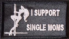 I Support Single Moms Patch
