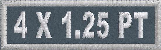 4in x 1.25 Polytwill Name Patch