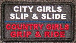 City Girls Slip and Slide Country Girls Grip and Ride City Girls Slip and Slide Country Girls Grip and Ride