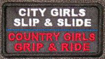 City Girls Slip and Slide Country Girls Grip and Ride