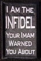 I Am the INFIDEL your Iman told you about
