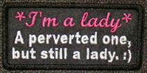 I'm A Lady Patch