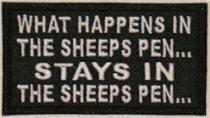 What Happens in the Sheep Pen...STAYS In the Sheep Pen