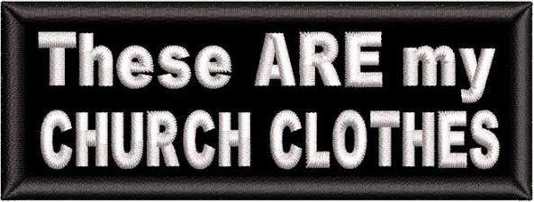 These are my Church Clothes